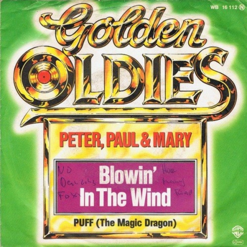 7", Single Peter, Paul & Mary - Blowin' In The Wind / Puff (The Magic Dragon)