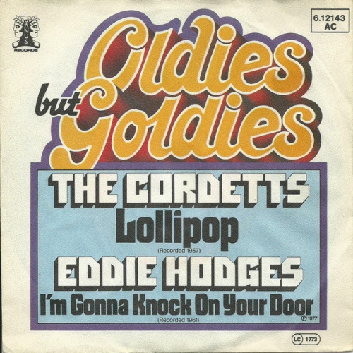 7", Single The Cordetts* / Eddie Hodges - Lollipop / I'm Gonna Knock On Your ...