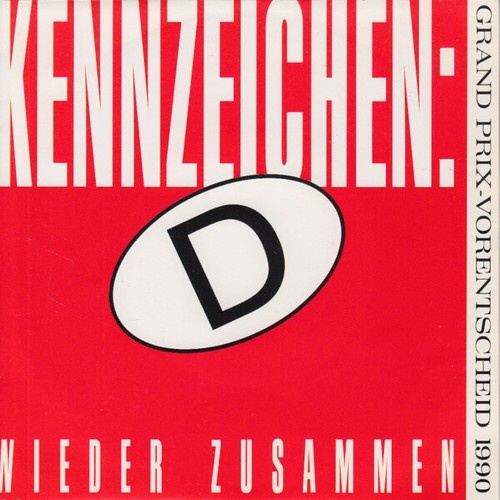 7", Single Kennzeichen: D - Wieder Zusammen