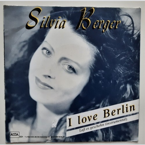 7" Silvia Berger (3) - I Love Berlin