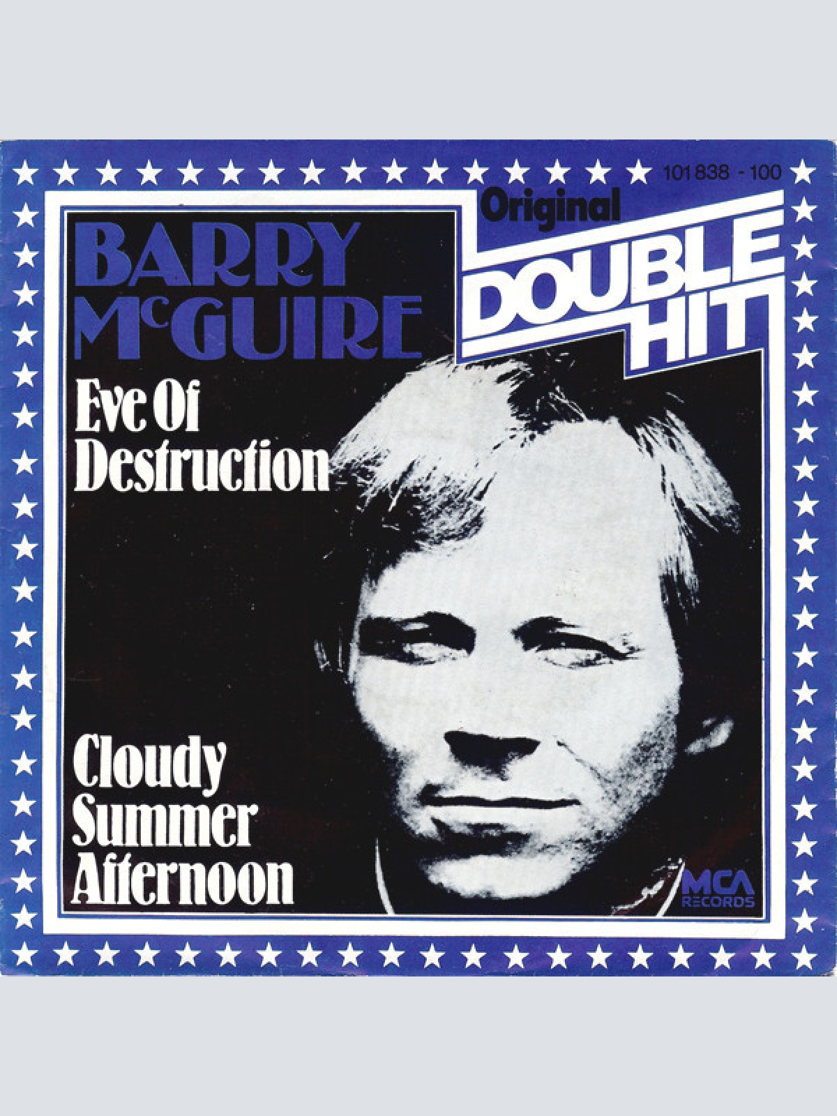7", Single Barry McGuire - Eve Of Destruction / Cloudy Summer Afternoon