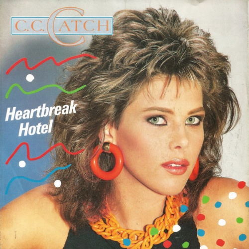 7", Single C.C. Catch - Heartbreak Hotel