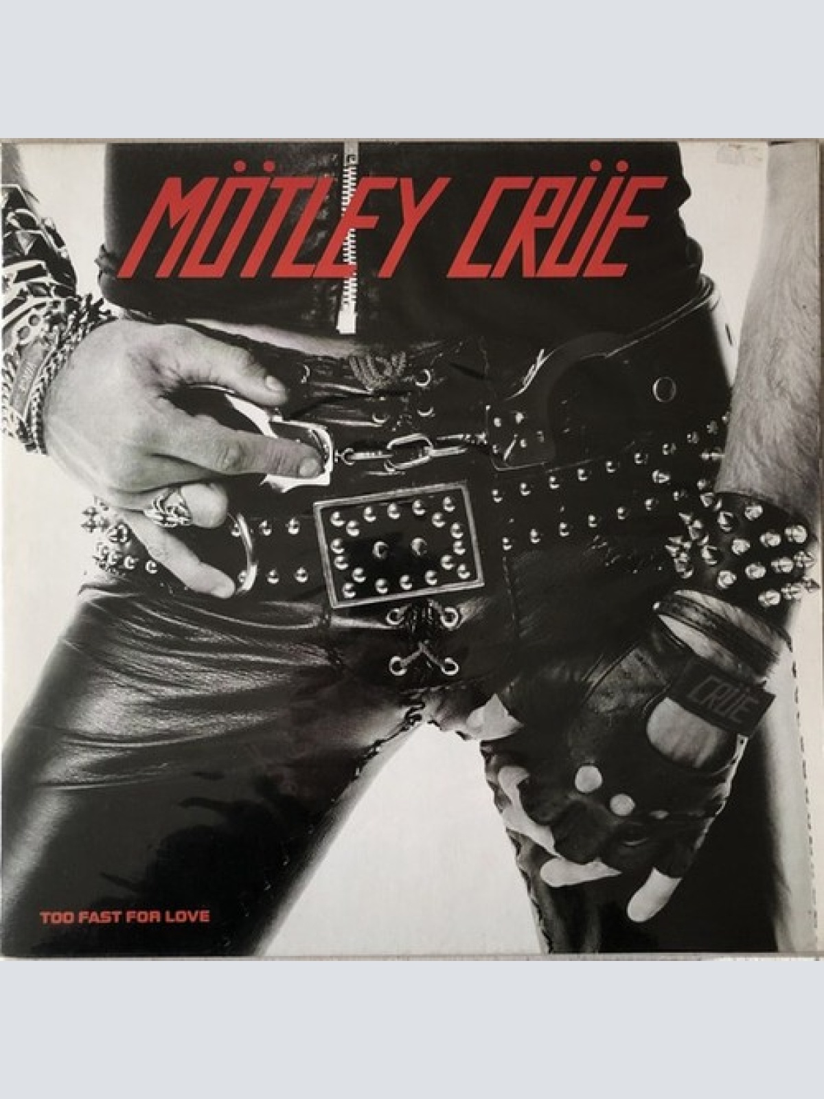 LP, Album Mötley Crüe - Too Fast For Love