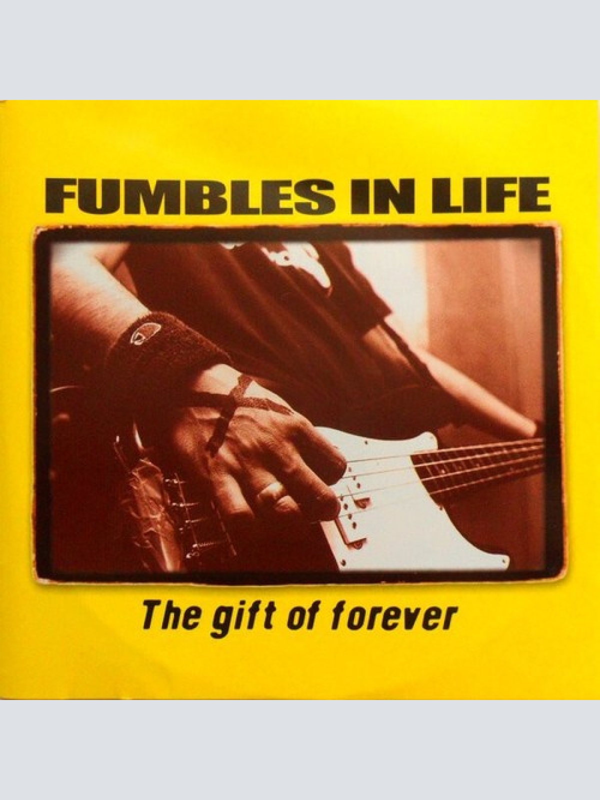 CD, MiniAlbum Fumbles In Life - The Gift Of Forever