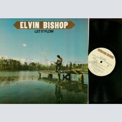 LP-- Elvin Bishop – Let It Flow   //US LP //CP0134