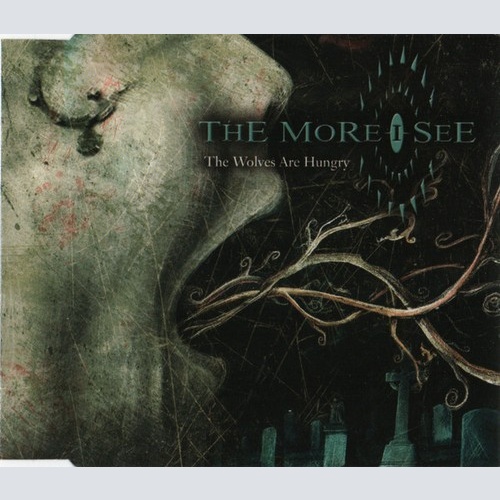CD, Album, Promo The More I See - The Wolves Are Hungry