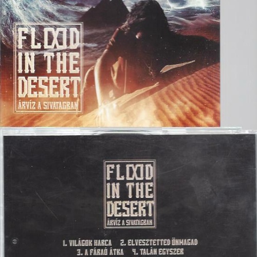CD-   Flood In The Desert  Árvíz A Sivatagban
