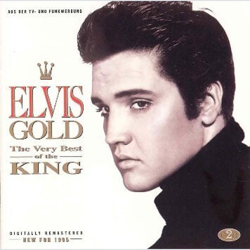 2xCD, Comp, RM Elvis Presley - Elvis Gold (The Very Best Of The King)