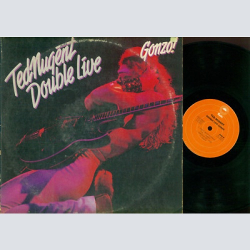 DLP--Ted Nugent – Double Live Gonzo! // US LP