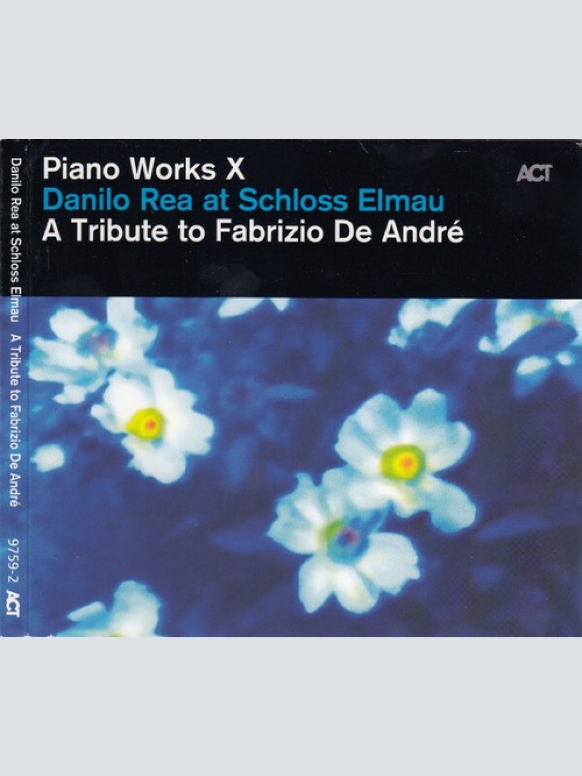CD, Album Danilo Rea - Piano Works X: Danilo Rea At Schloss Elmau "A Tribute ...