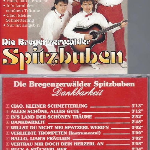 CD -Die Bregenzwälder Spitzbuben Dankbarkeit