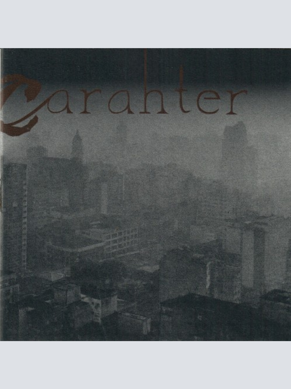 CD, Album Carahter - O Intenso Desespero Sobre A Decadência Humana