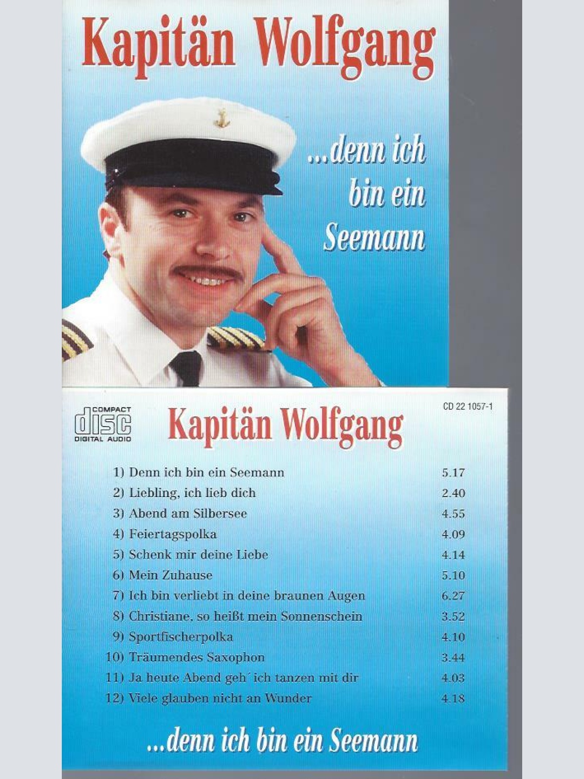 CD -Kapitän Wolfgang denn ich bin ein Seemann