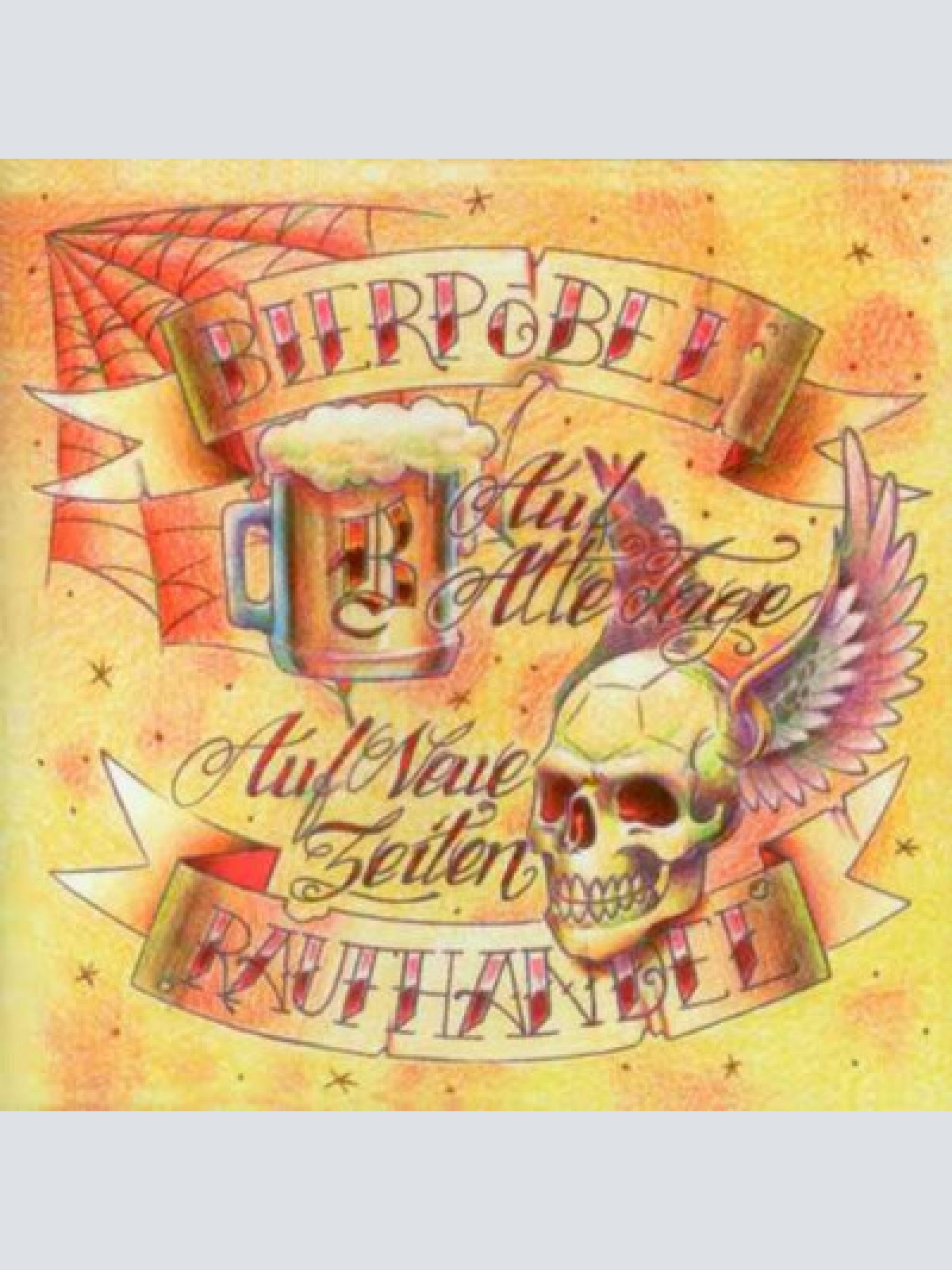 CD, Album Bierpöbel / Raufhandel - Auf Alte Tage, Auf Neue Zeiten