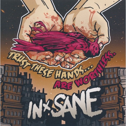 CD, Album In-Sane (2) - Trust These Hands... Are Worthless.