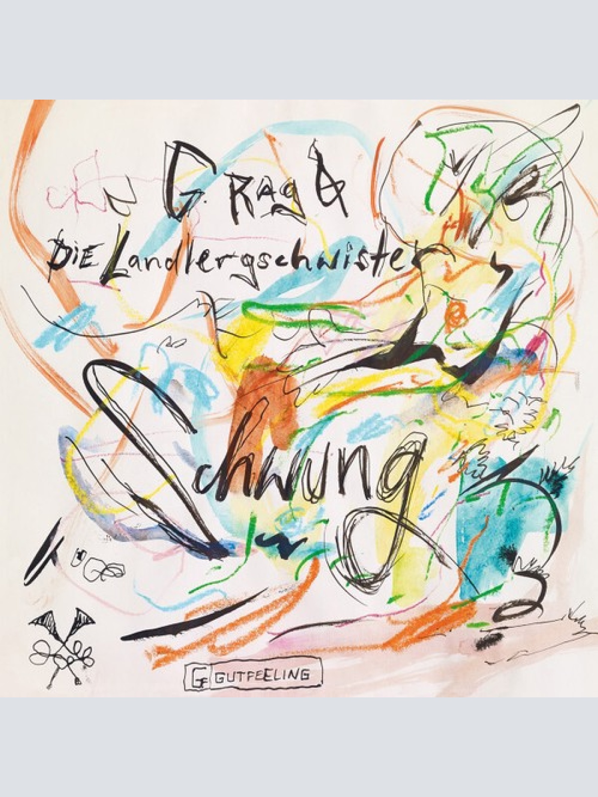 CD, Album G.Rag + Die Landlergschwister - Schwung