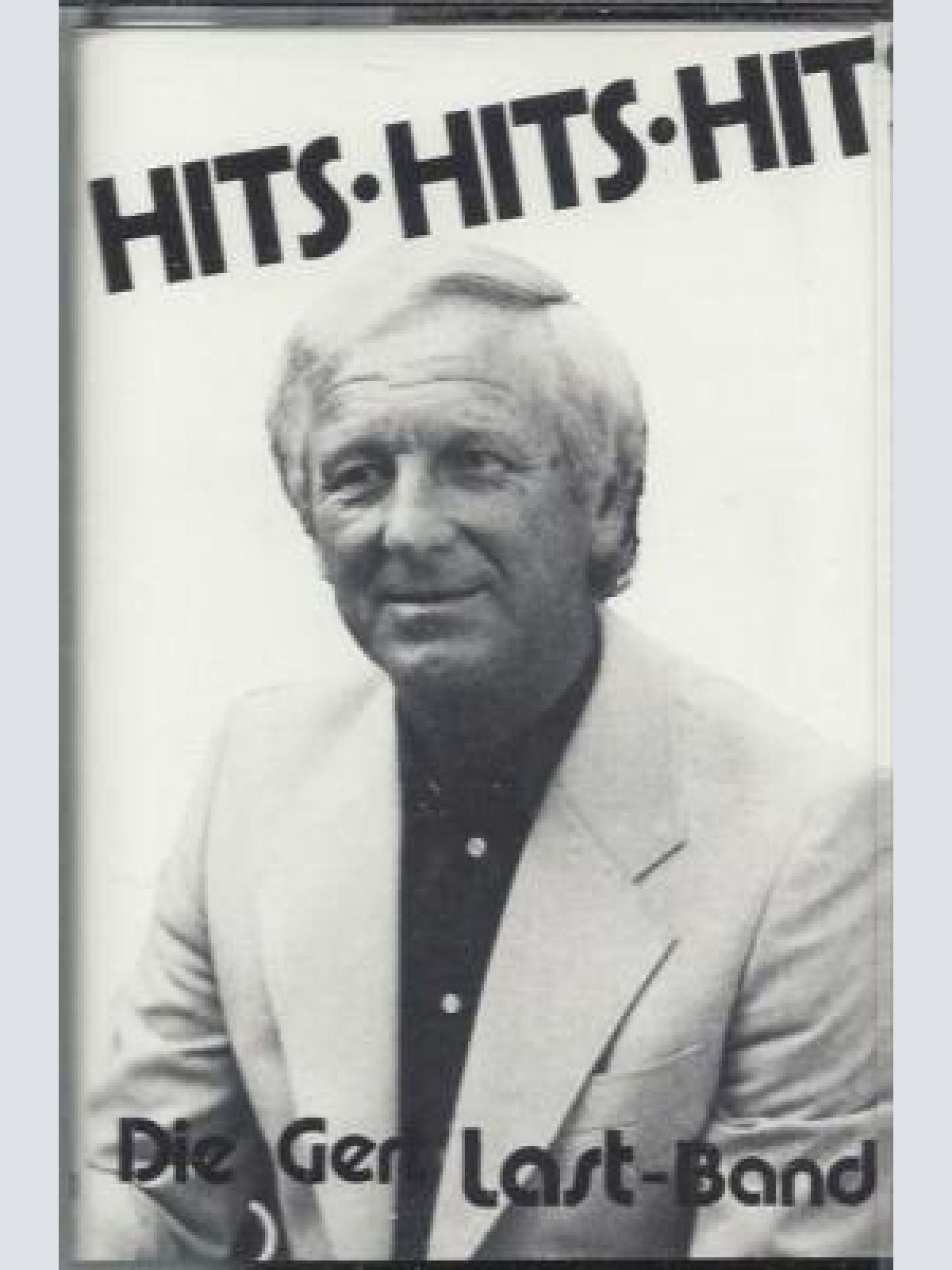 MC--Die Gert Last-Band– Hits Hits Hits
