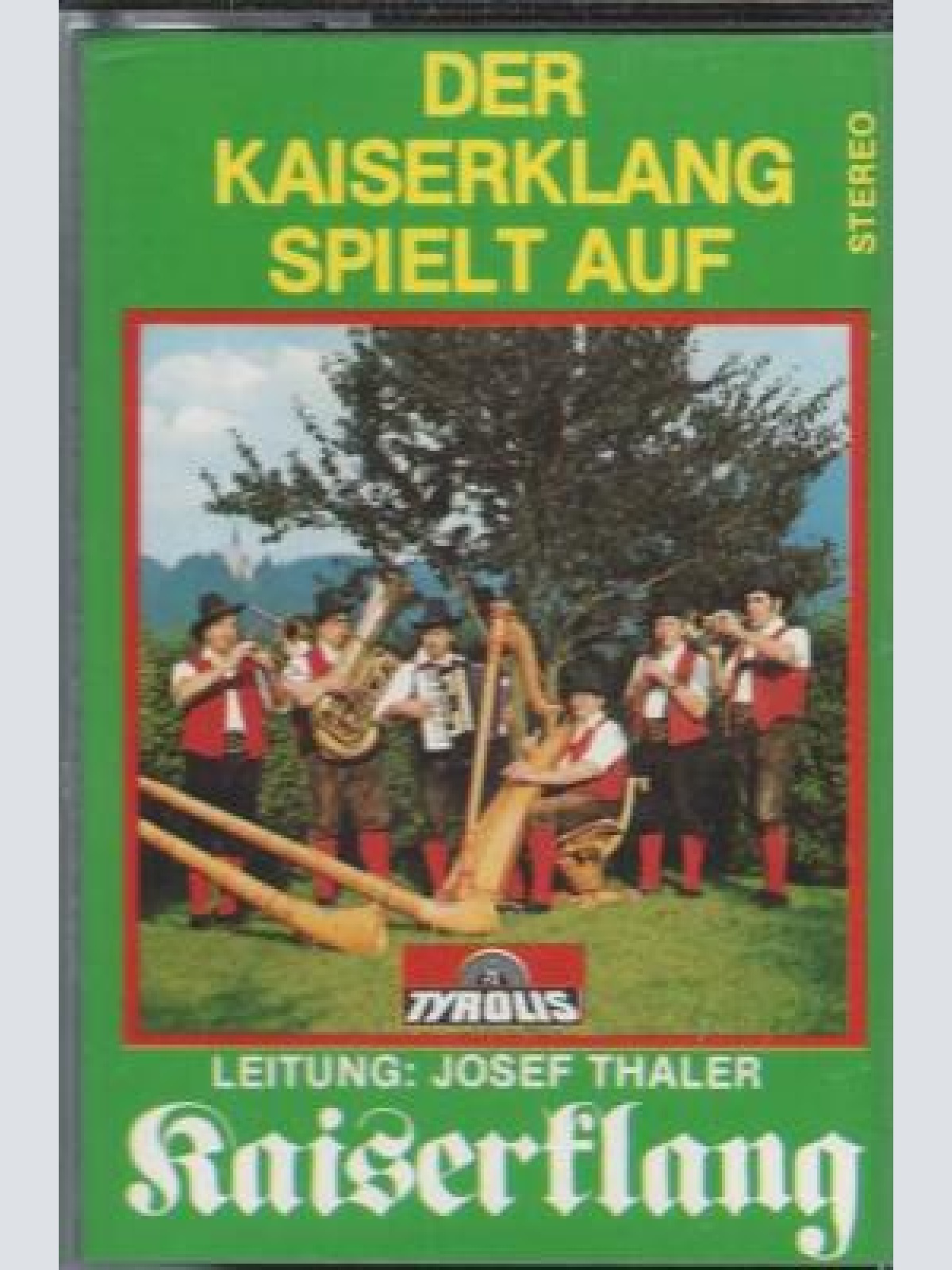 MC---Der Kaiserklang spielt auf -- Josef Thaler