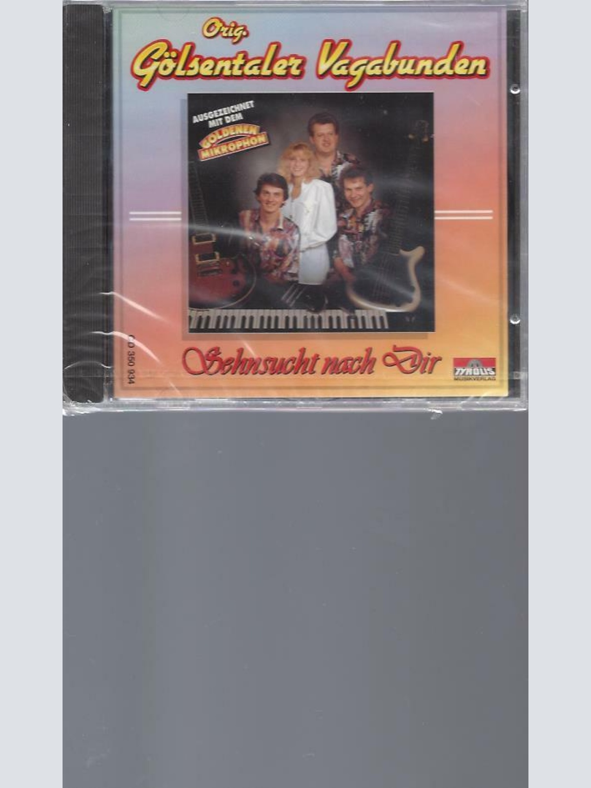 CD- Orig. Gölsentaler Vagabunden  Sehnsucht nach Dir