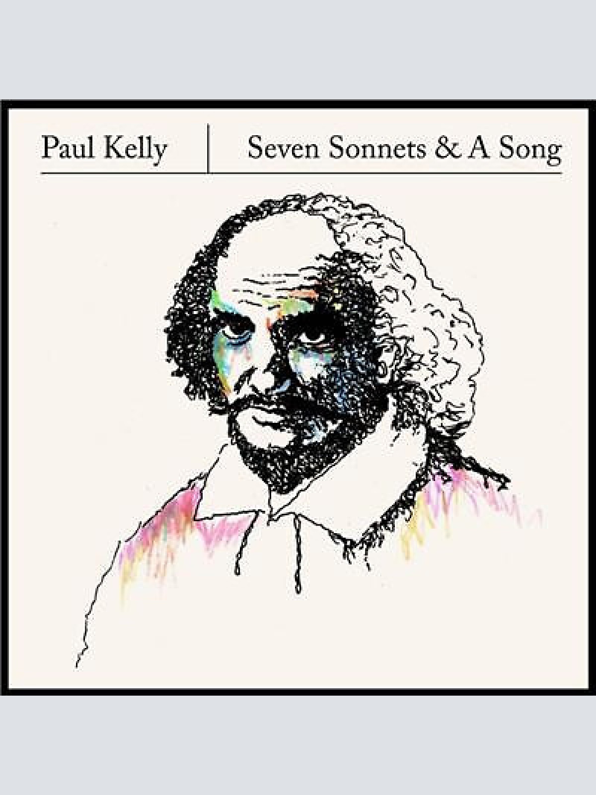 CD, MiniAlbum Paul Kelly (2) - Seven Sonnets & A Song