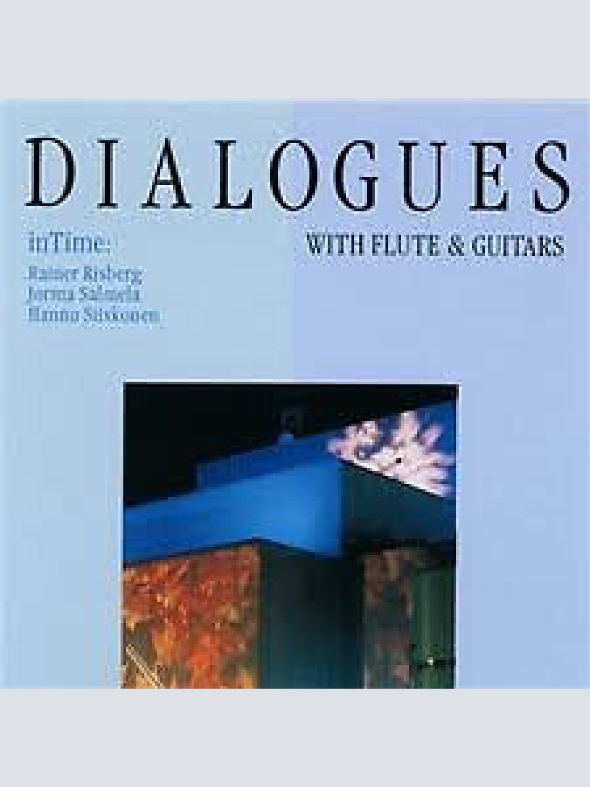 CD, Album Intime (3) - Dialogues With Flute & Guitars