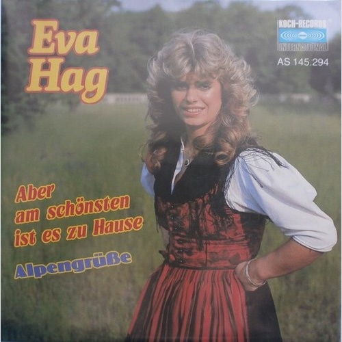 7", Single Eva Hag - Aber Am Schönsten Ist Es Zu Hause