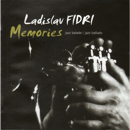 CD, Album Ladislav Fidri - Memories: Jazz Balade / Jazz Ballads