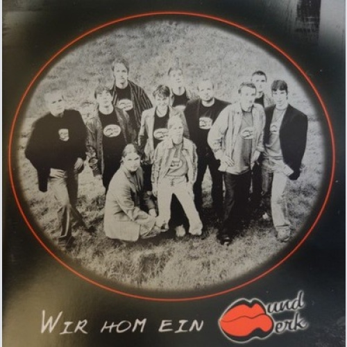 CD, Album Mundwerk (2) - Wir Hom Ein Mundwerk