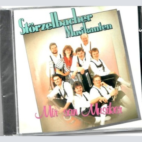 CD Störzelbacher Musikanten - Mir San Musiker
