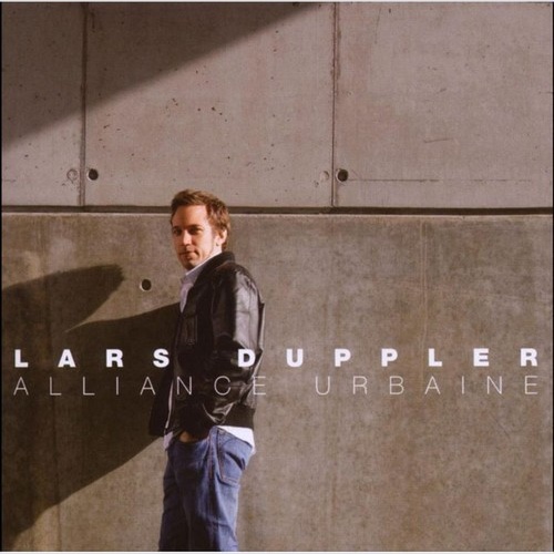 CD, Album Lars Duppler - Alliance Urbaine