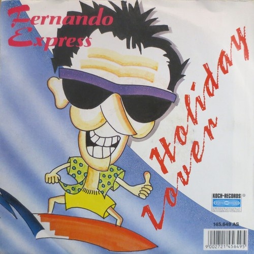 7", Single Fernando Express - Holiday Lover