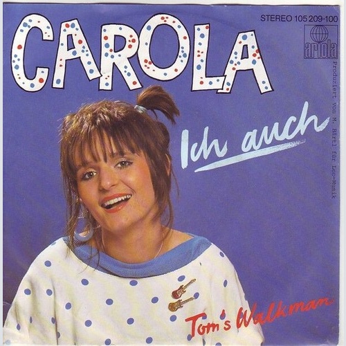 7", Single Carola (11) - Ich Auch