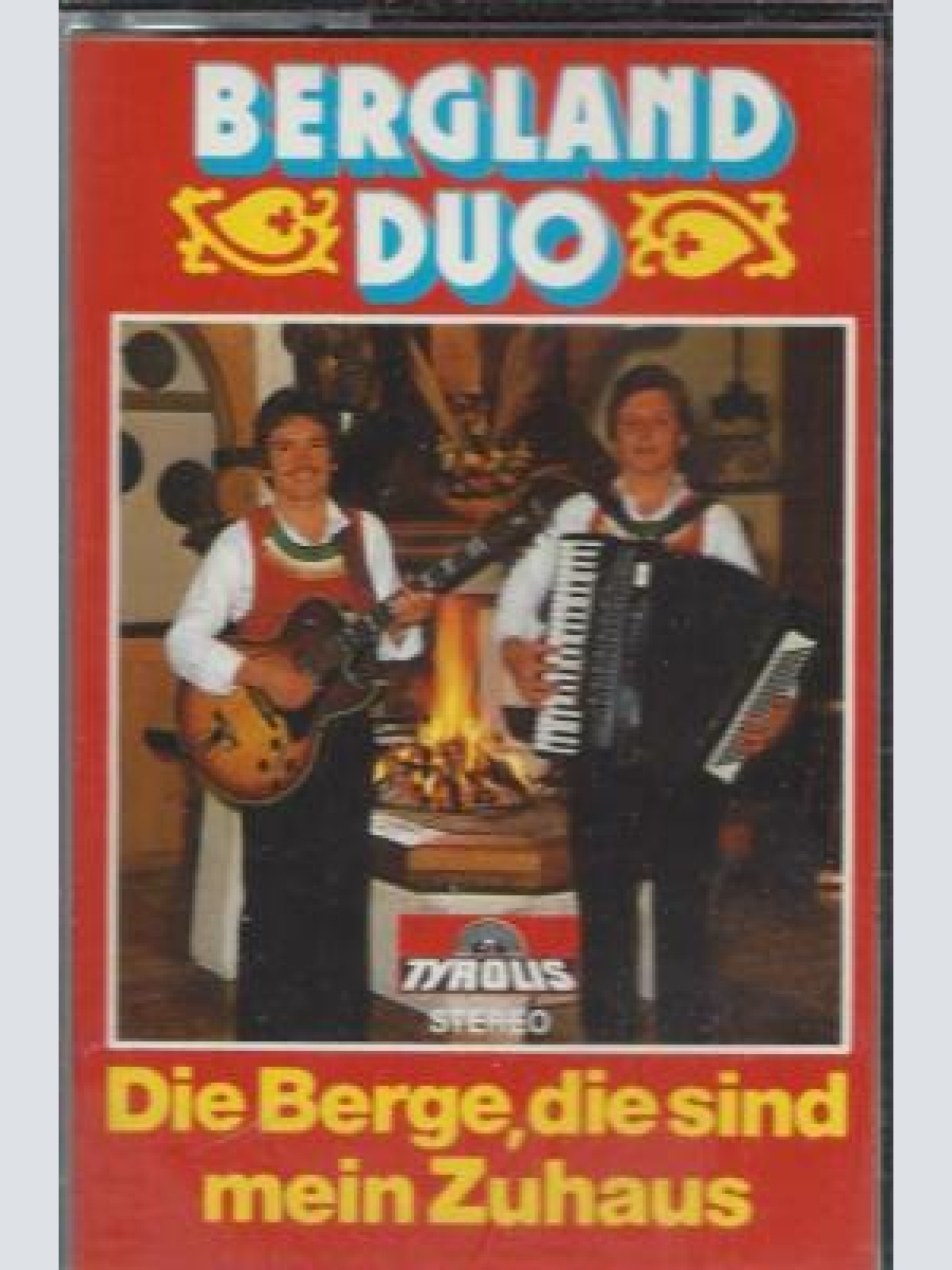 MC--Bergland Duo --Die Berge die sind mein zuhaus