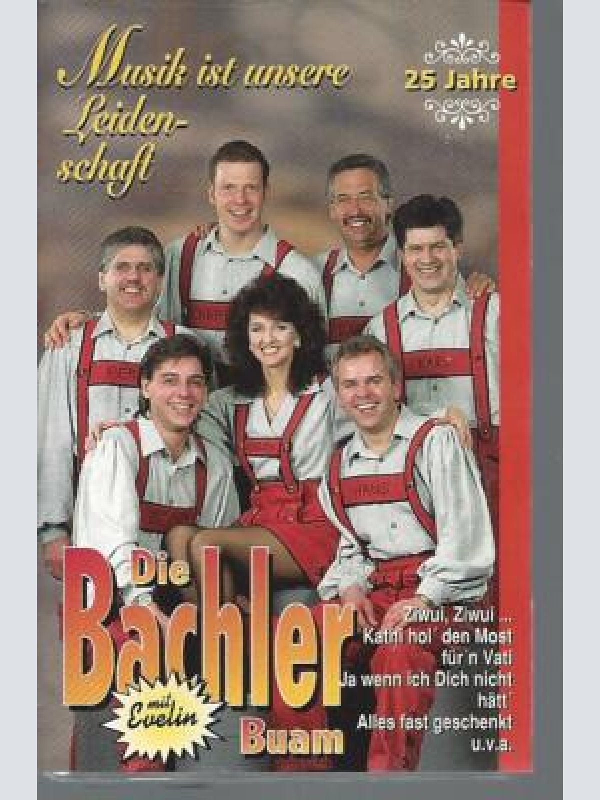 MC--Die Bachler Buam -Musik ist unsere Leidenschsaft