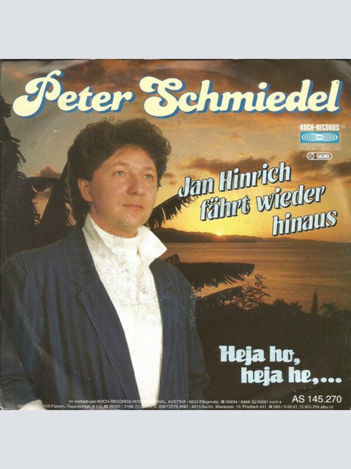 7", Single Peter Schmiedel - Jan Hinrich Fährt Wieder Hinaus