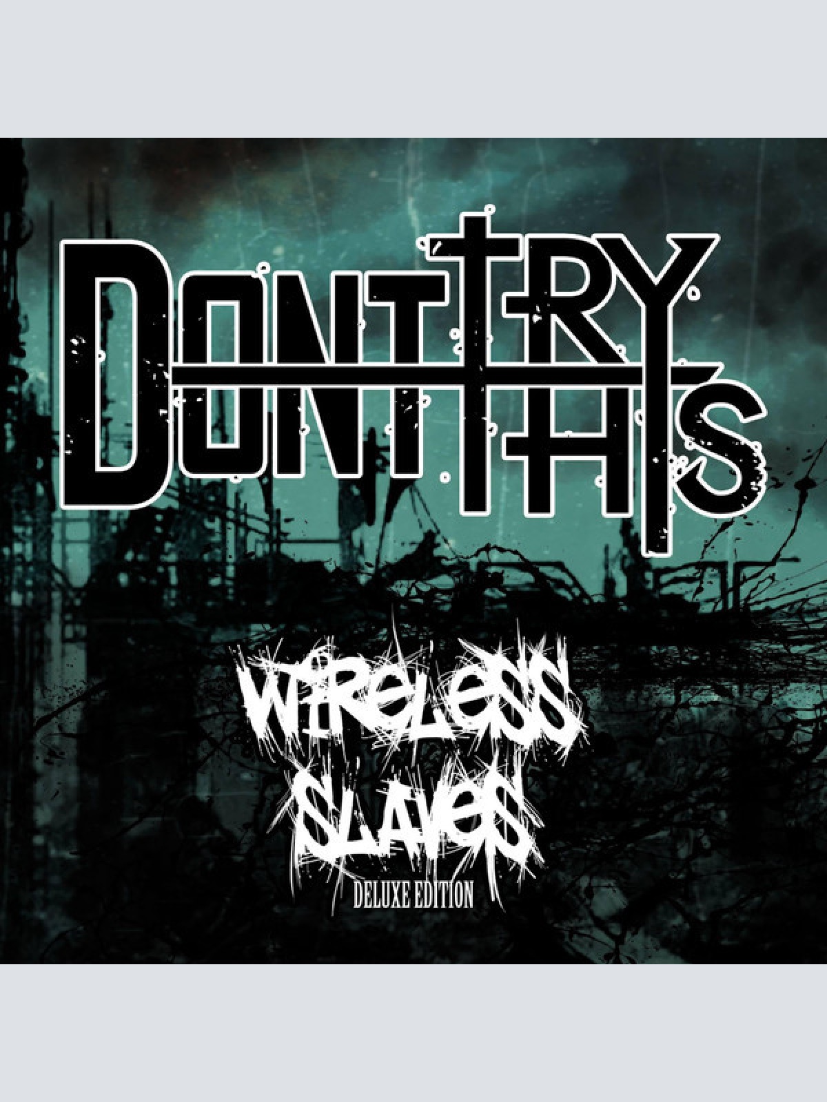 CD, Album, Dlx, RM Don't Try This - Wireless Slaves Deluxe Edition