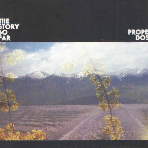 CD, Album The Story So Far (2) - Proper Dose