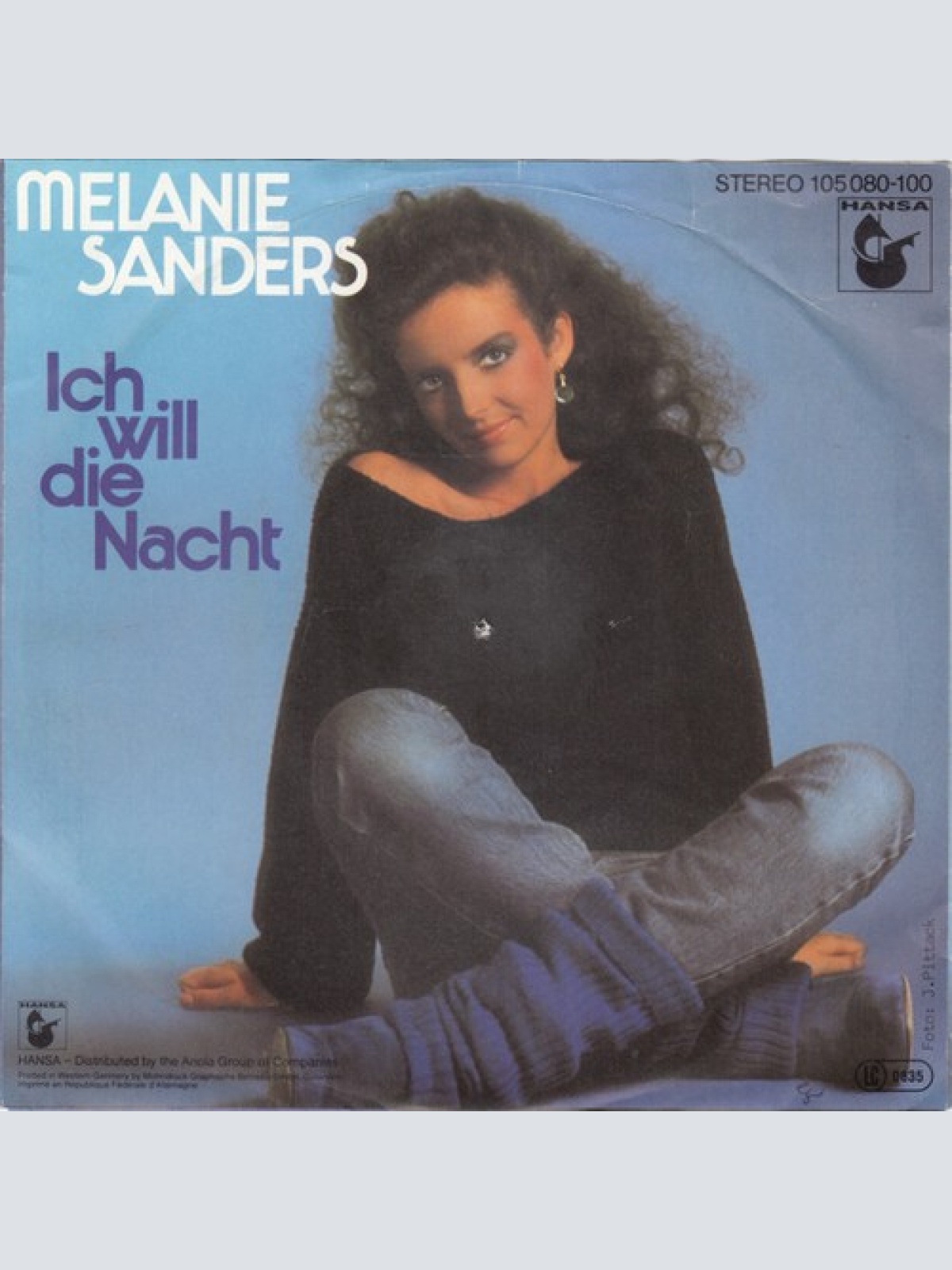 7", Single Melanie Sanders - Ich Will Die Nacht