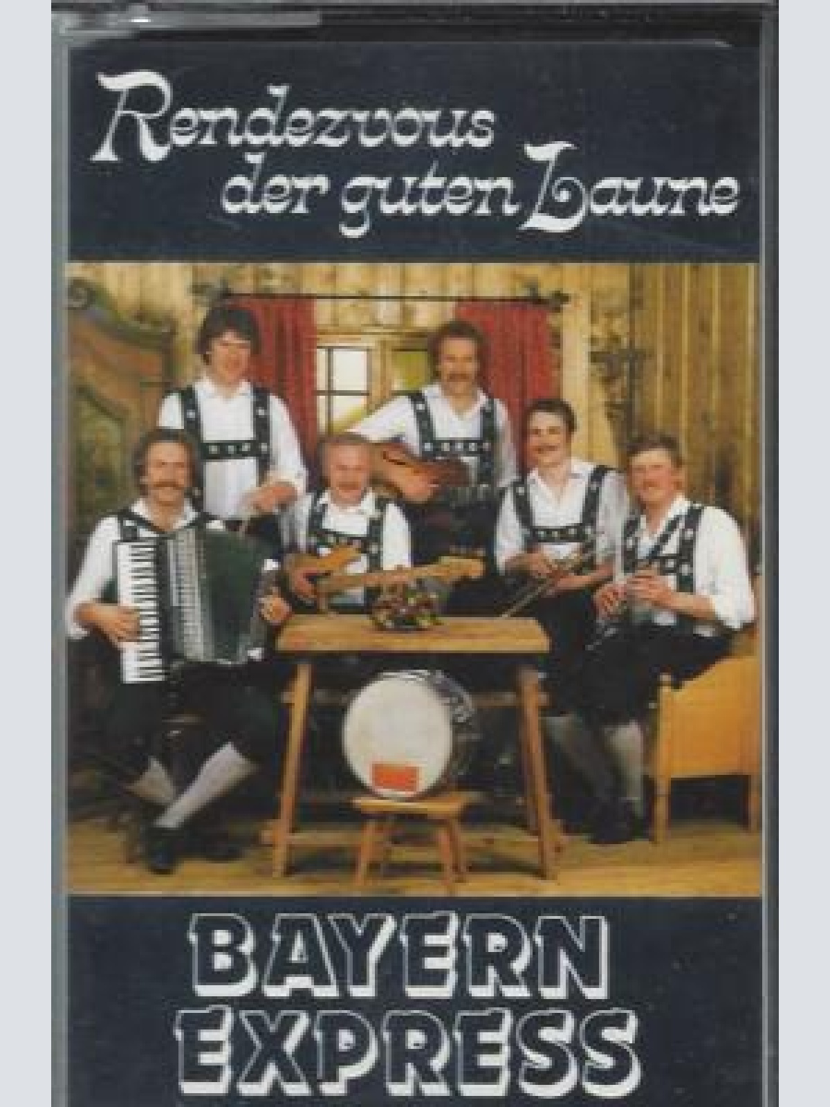 MC--Bayern Express -- Rendezvous der guten Laune