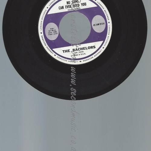 7"   The Bachelors – No Arms Can Ever Hold You