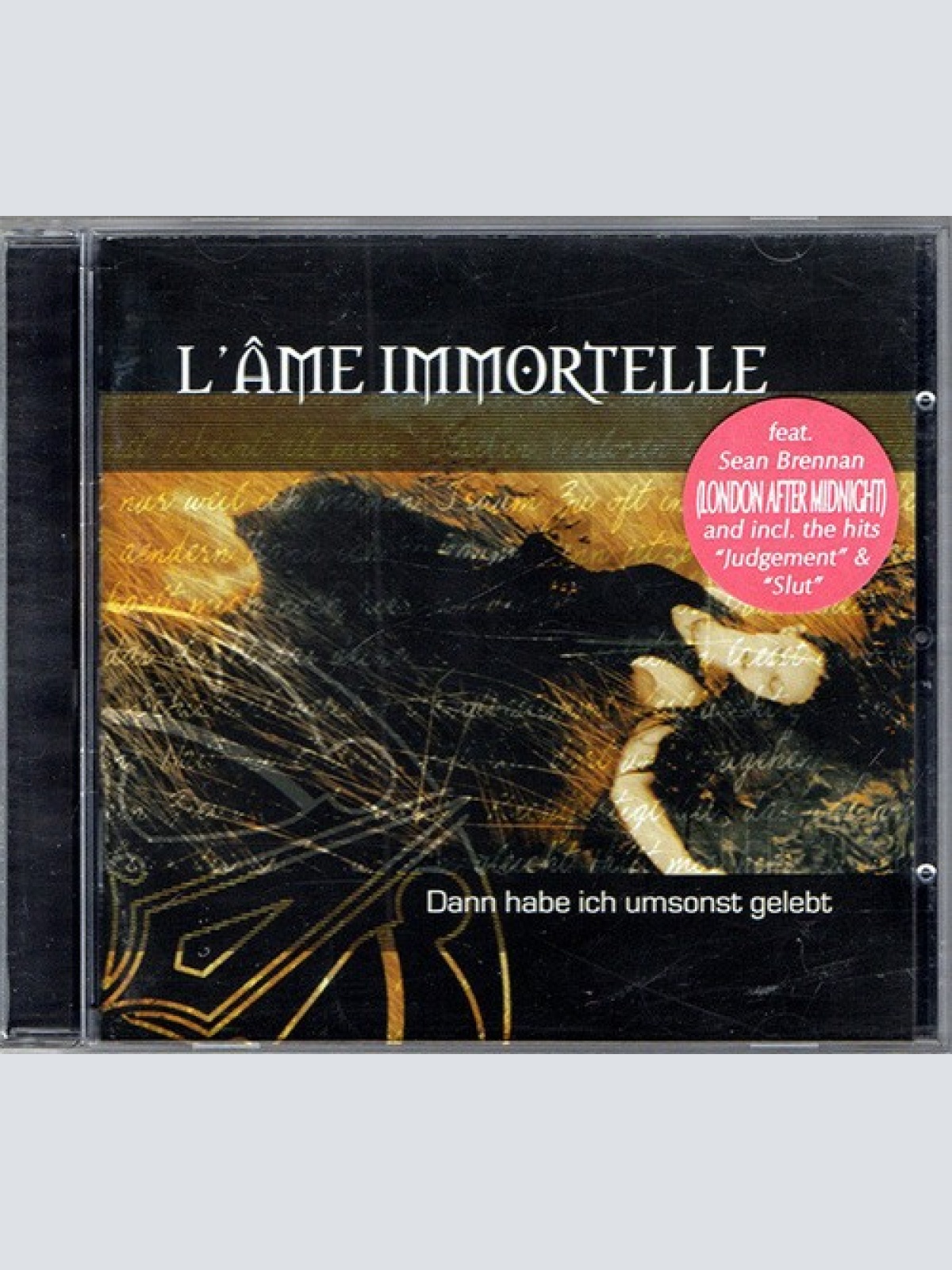 CD, Album L'Âme Immortelle - Dann Habe Ich Umsonst Gelebt