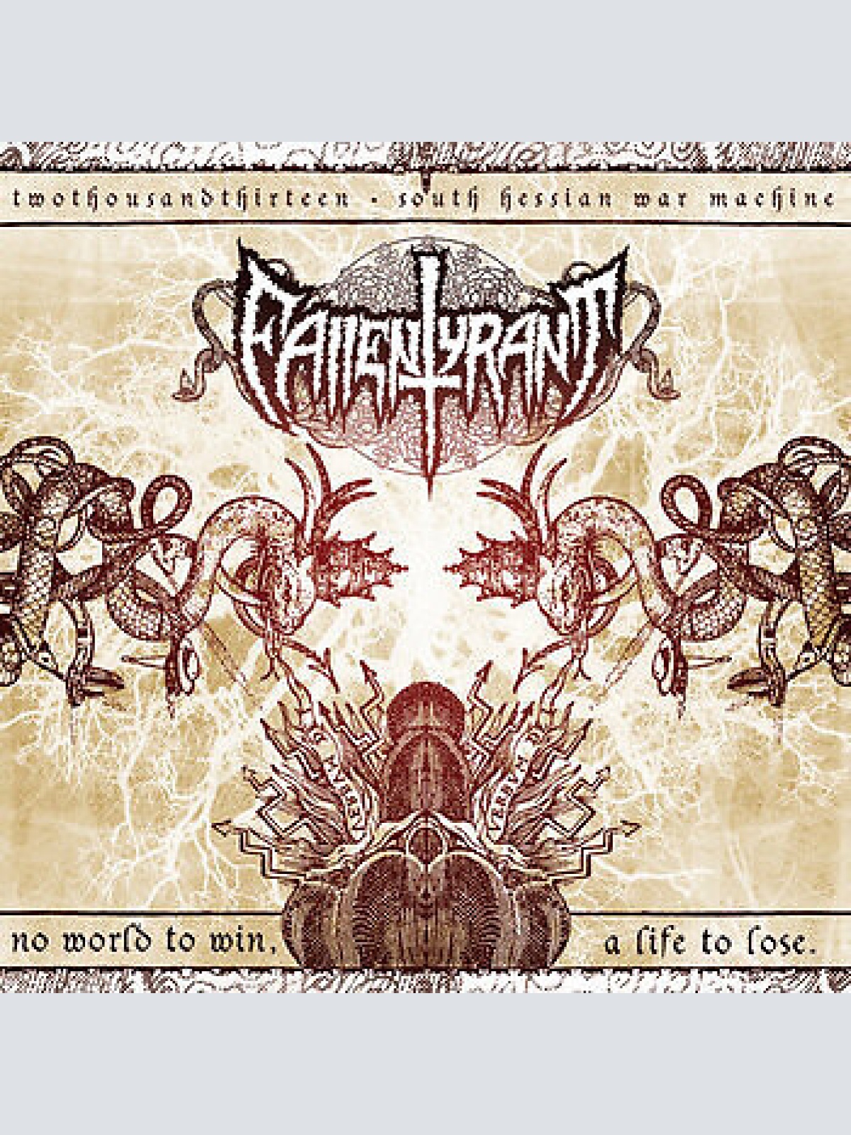 CD, Album Fallen Tyrant - No World To Win, A Life To Lose.