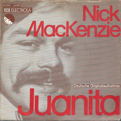 7", Single Nick MacKenzie - Juanita