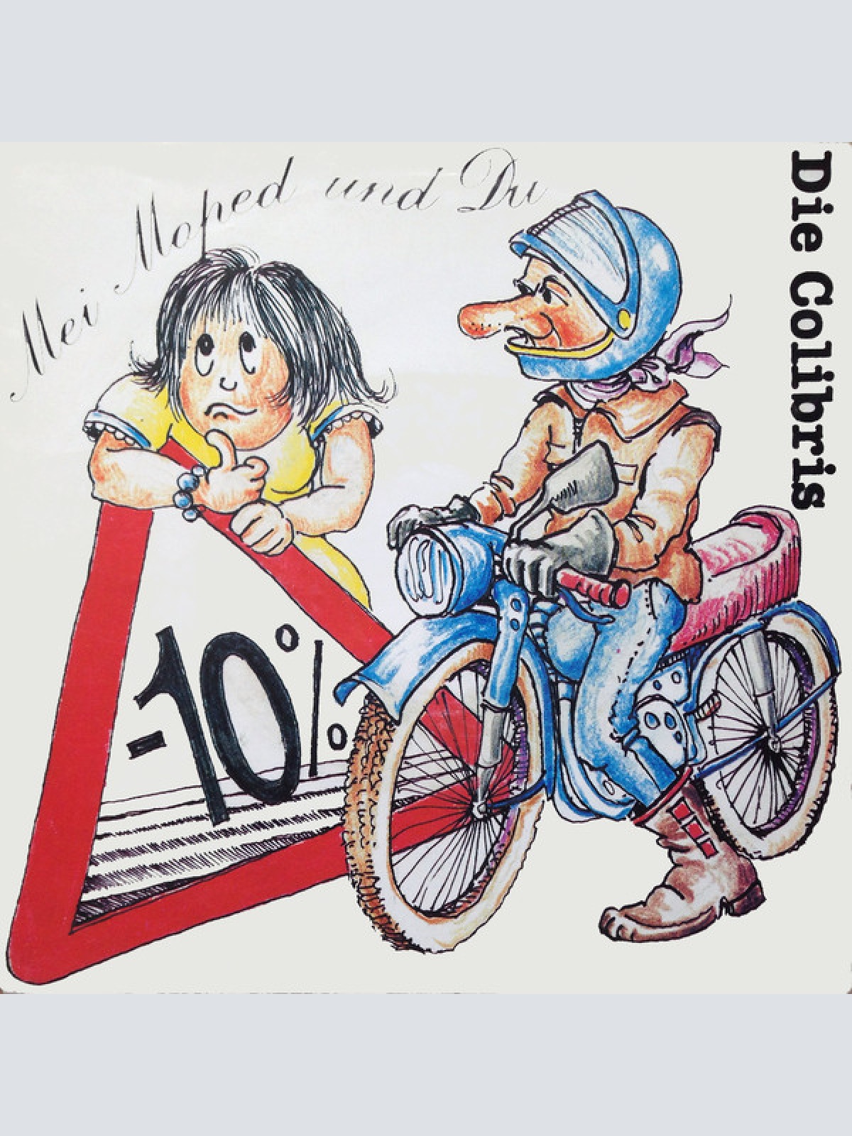 7", Single Die Colibris (2) - Mei Moped und Du