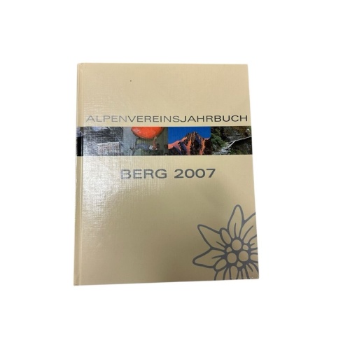 Berg 2007. Alpenvereinsjahrbuch mit Alpenvereinskarte "Großglocknergebiet": Hrsg