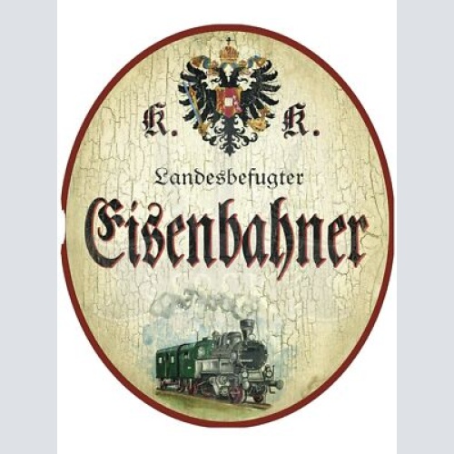 KuK Nostalgie Holzschild Schild landesbefugter Eisenbahner Eisenbahn