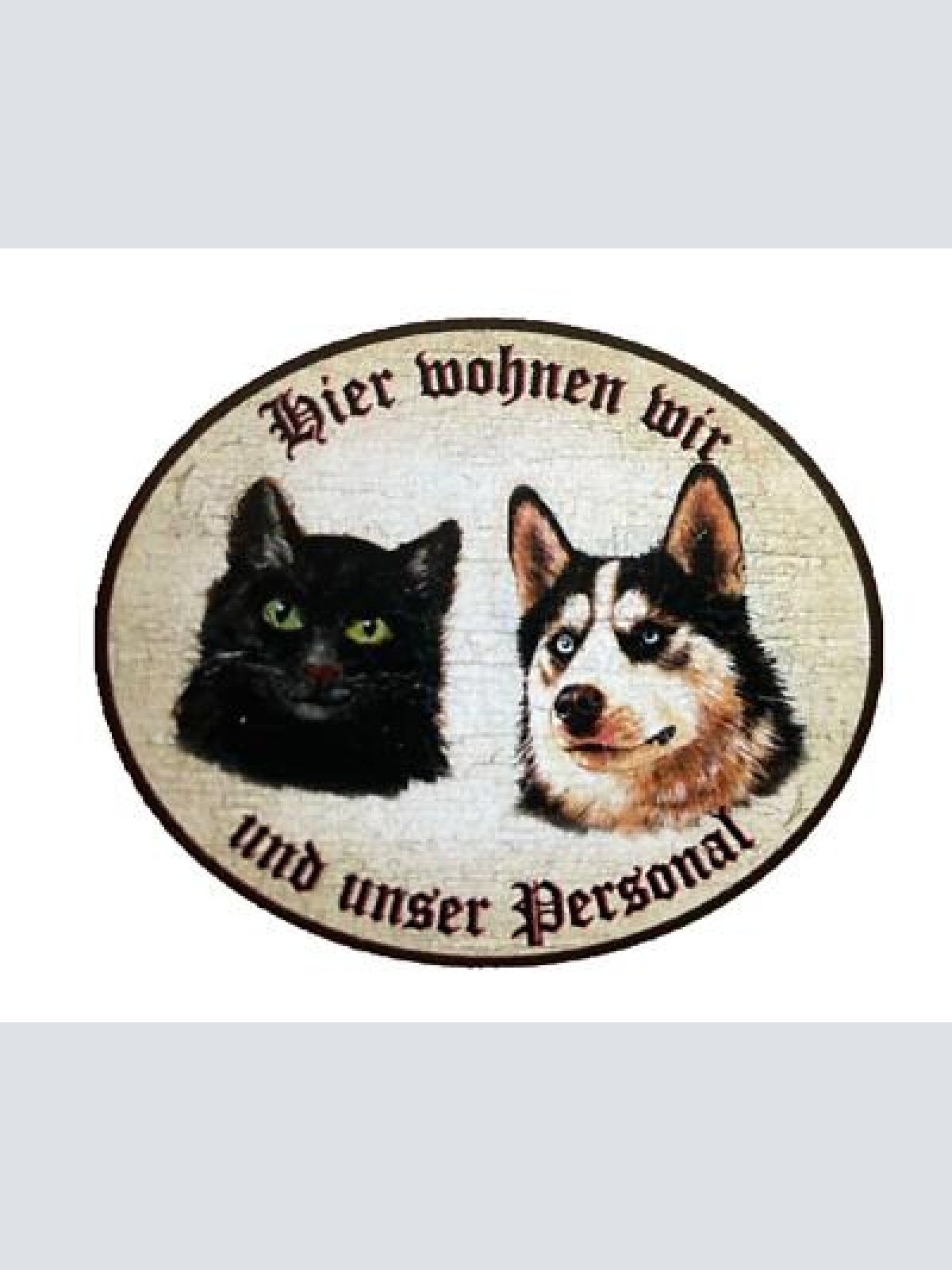 Kuk nostalgie holzschild “hier wohnen wir u.u. personal“ duo katze hund husky