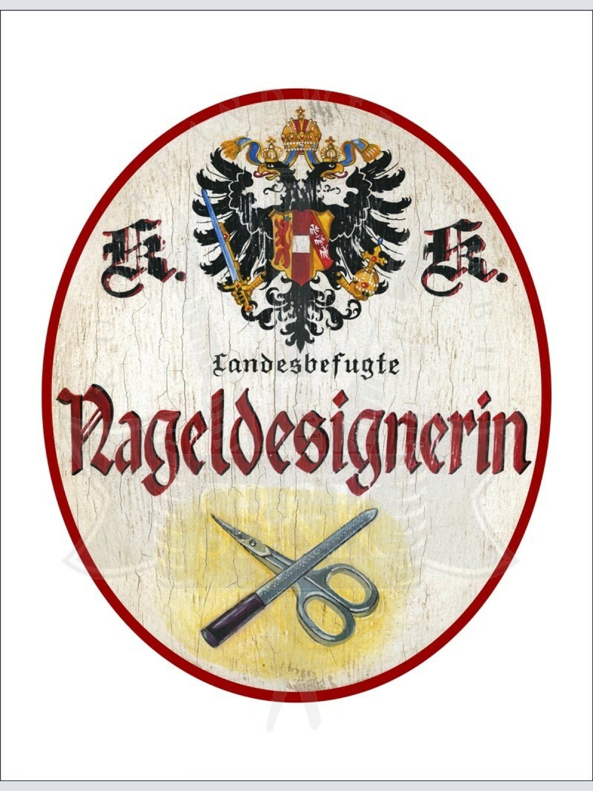 KuK Nostalgie Holzschild - Landesbefugte Nageldesignerin - Schere Nagelfeile TH