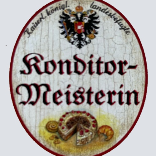 KuK Nostalgie Holzschild Landesbefugte Konditor-Meisterin Konditorei Schild