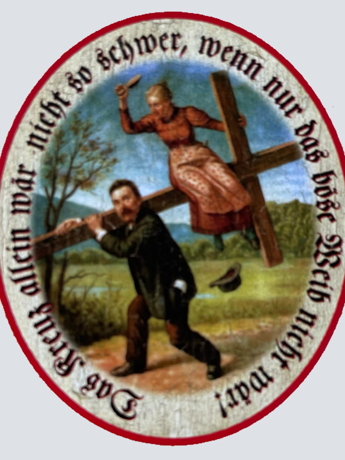 Nostalgie Holzschild Das Kreuz Allein Wer Nicht So Schwer Böse Weib Schild